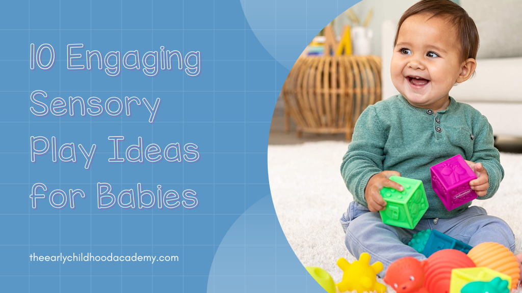 Sensory Play Ideas for Babies