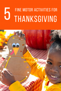 fine motor activities for Thanksgiving
